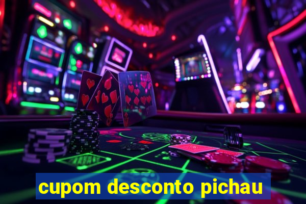 cupom desconto pichau